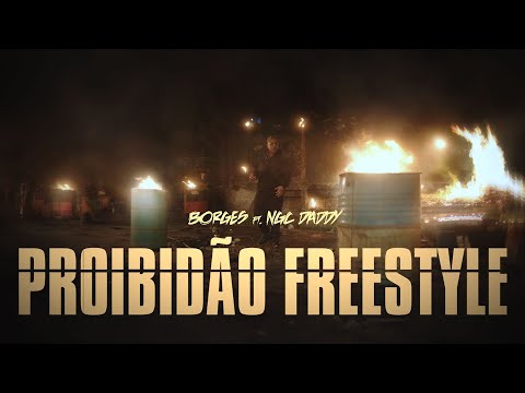 Borges - Proibidão Freestyle ft. NGC Daddy