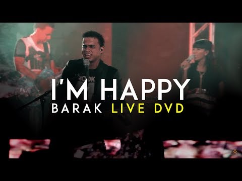 Barak - I'm Happy (DVD Live Generación Sedienta)