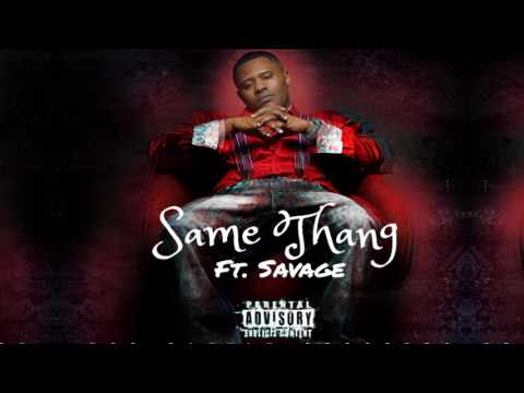 MobFam E (Official Audio) Same Thing Ft. Savage