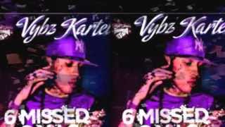 Vybz Kartel - 6 Missed Calls {September 2014} High Stakes Records