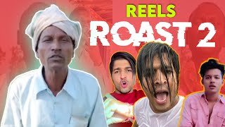 Reels Roast 2 - Jagdish Bhagat 214  Reply to thara