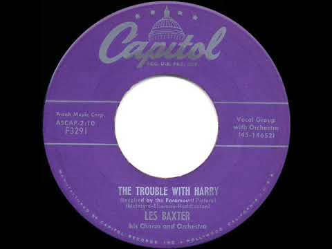 1956 Les Baxter - The Trouble With Harry