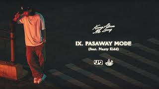 Hev Abi - Pasaway Mode feat. Nazty Kidd