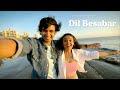 Dil Besabar Official Music Video Iqlipse Nova