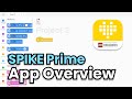 SPIKE Prime Tutorial 1.2: SPIKE App Overview