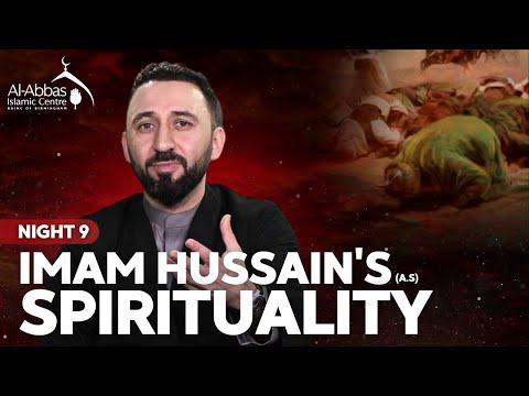 Eve of 9th Muharram 1445 | English | Imam Hussain's (A.S) Spirituality | Al Haj Mustafa Masood