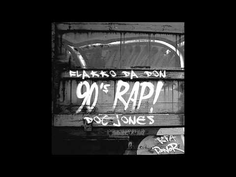 Flakko Da Don - 90's Back Ft. Doc Jones