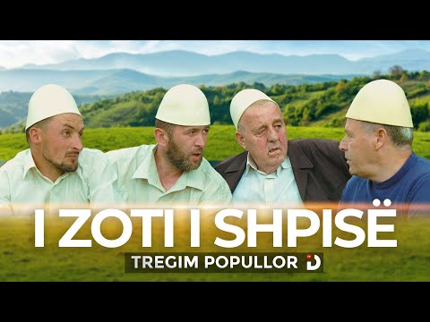Tregim popullor - I zoti i shpisë (Official Video HD)