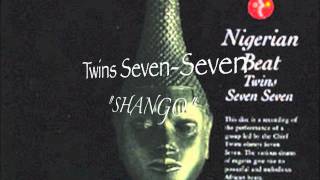 Twins Seven-Sevens - Shango