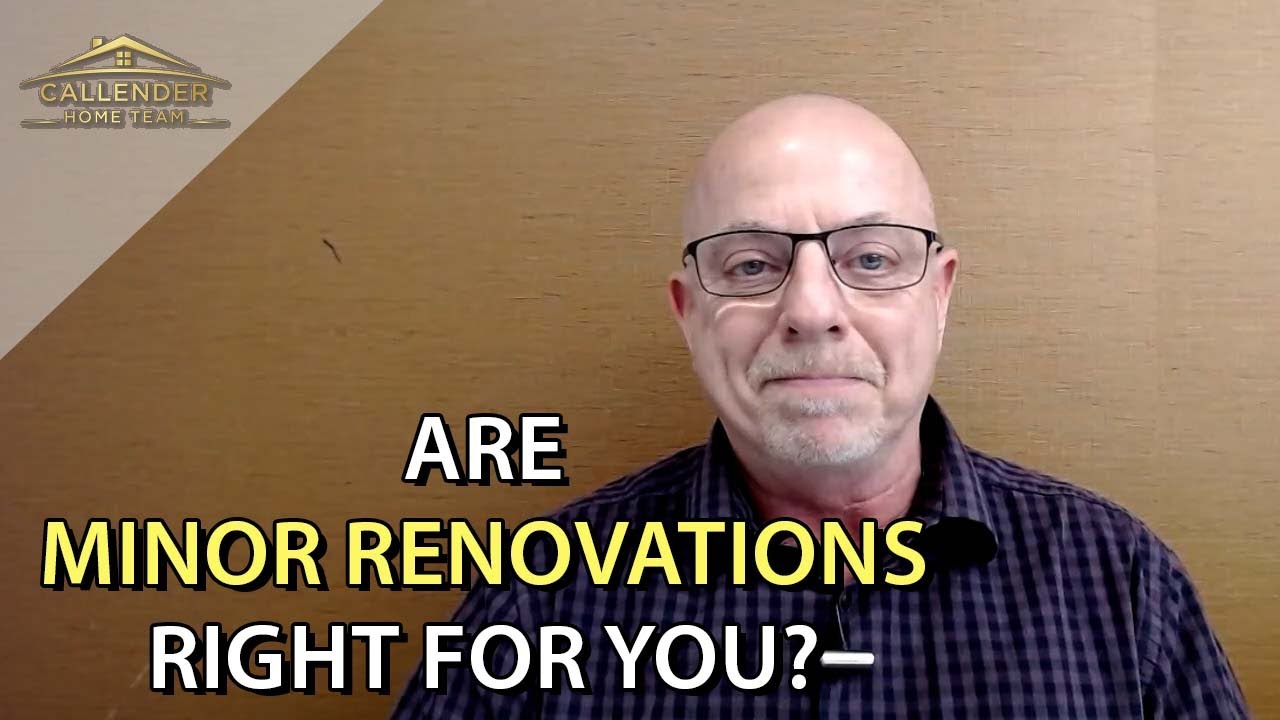 Should You Do Minor Upgrades Before Selling?