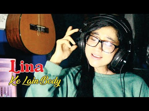 Lina ‼️ Ke Lain Body