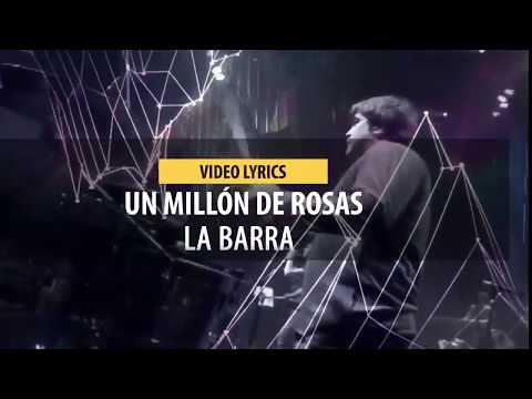 La Barra - Un millon de rosas │ CON LETRA 2020