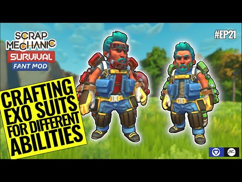 Exo Suits for Speed and Armour  |  Scrap Mechanic Survival Co-op | Fant Mod | Episode 21