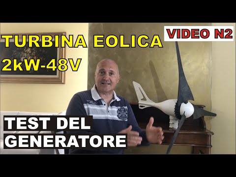 EOLICO OFF-GRID 2kW - 48V - TEST GENERATORE EOLICO