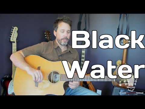 Black Water By The Doobie Brothers - Guitar Lesson - Double Drop D