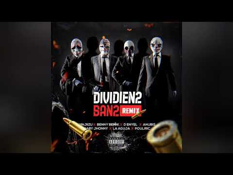 DIVIDIEN2 BAN2 REMIX (8d) - Ninjizu Ft Benni Benny & Varios Artistas