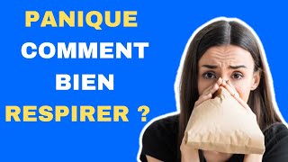 CRISE de PANIQUE, comment bien RESPIRER, pour la STOPPER et ne plus ETOUFFER 