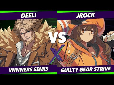 F@X 451 Winners Semis - JRock (May, Ky) Vs. Deeli (Leo) Guilty Gear Strive