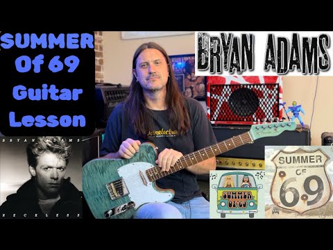 How To Play Summer Of 69 By Bryan Adams - Complete Guitar Lesson