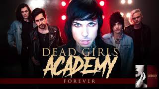 Dead Girls Academy - Forever video