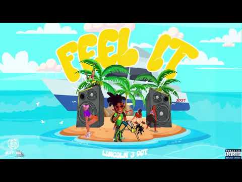 Feel it - Lincoln 3Dot