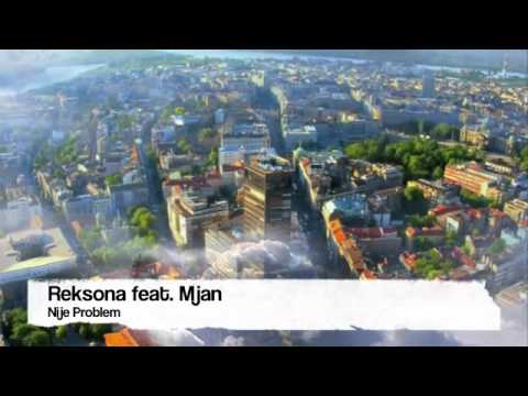 Reksona Feat. Mjan - Nije problem