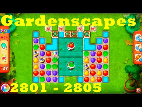 Gardenscapes Level 2801 - 2805 HD Walkthrough | 3 - match game | gameplay | android | ios | pc | app