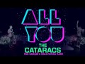 The Cataracs   All You feat  Waka Flocka & Kaskade Official