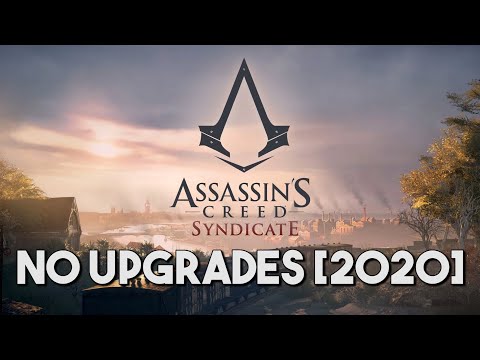 Assassin's Creed Syndicate | No Upgrades [2020]