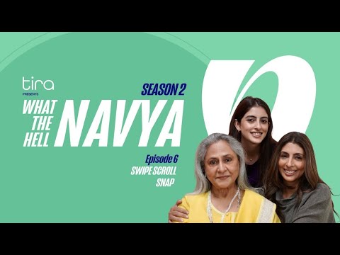 Swipe Scroll Snap| What the Hell Navya|S2 Ep 6| Navya Naveli Nanda, Shweta Nanda & Jaya Bachchan