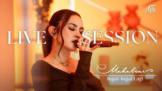 Download lagu Mahalini - Ingat Ingat Lagi (Live Session) mp3