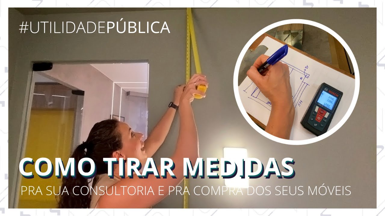 APRENDA A TIRAR MEDIDAS PARA SUA CONSULTORIA