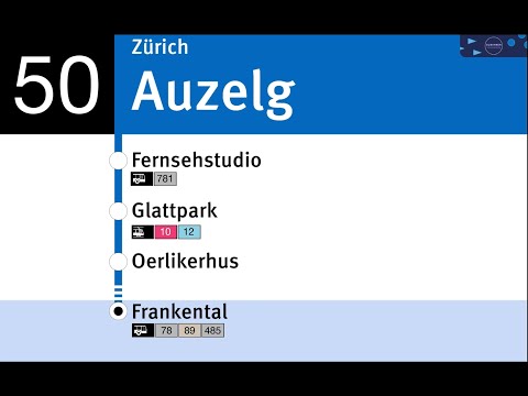 VBZ Ansagen » 50 Auzelg — Frankental | Bau-Linie | SLBahnen