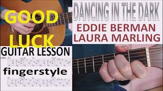 DANCING IN THE DARK - EDDIE BERMAN/LAURA MARLING fingerstyle GUITAR LESSON