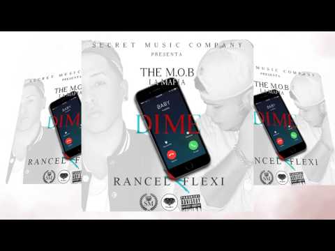 Rancel - Dime ft Flexi (audio oficial)