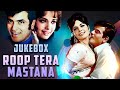 Roop Tera Mastana All Songs Jukebox Classic Hindi Romantic Hits Jeetendra Mumtaz