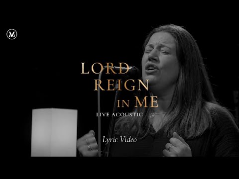 Lord Reign In Me - Vineyard