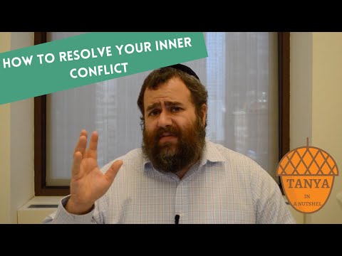Tanya in Nutshell: Chapter 3 - How to resolve your inner conflict.