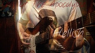 This Or The Apocalypse - Hellish (Guitar Cover W/ Tabs)