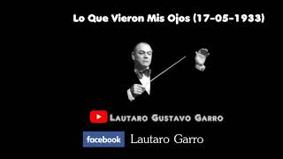 Francisco Canaro Ernesto Fama lo que vieron mis ojos (17-05-1933)