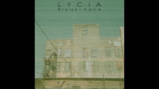 Lycia - Bleak-Vane Remixed (Full Album)
