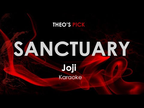 Sanctuary - Joji karaoke