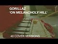 40 Cover Versions of Gorillaz' 'On Melancholy ...