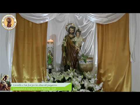 Coronilla al glorioso patriarca San José - (Por las Almas del Purgatorio).