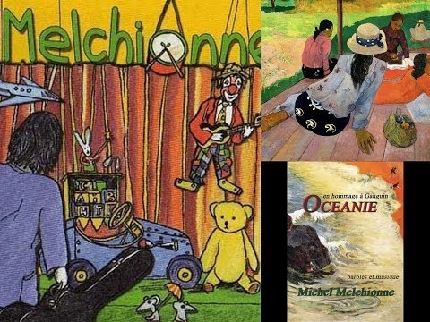 Océanie, hommage à Gauguin par Michel Melchionne