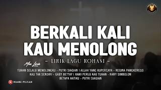 Download lagu Yesus Setia (Lirik Lagu Rohani Mix) | Berkali kali Kau menolong | Lagu Rohani Memberi Kekuatan 2026 mp3