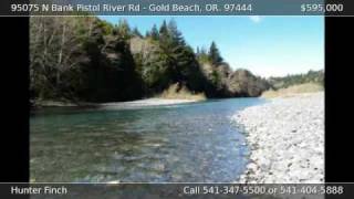 preview picture of video '95075 N Bank Pistol River Rd Gold Beach OR 97444'