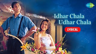 Download lagu Idhar Chala Main Udhar Chala | Song with Lyrics | Koi Mil Gaya | Hrithik Roshan | Preity Zinta mp3