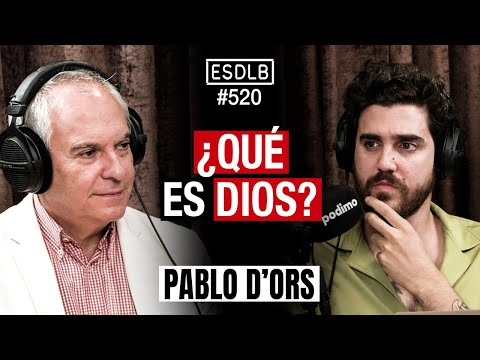 ¿Religión o Espiritualidad? | Pablo d’ors #ESDLB. Cap.520