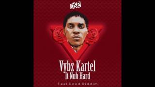 Vybz Kartel - It Nuh Hard (Ama Love You) [Feel Good Riddim Pt.2] January 2017